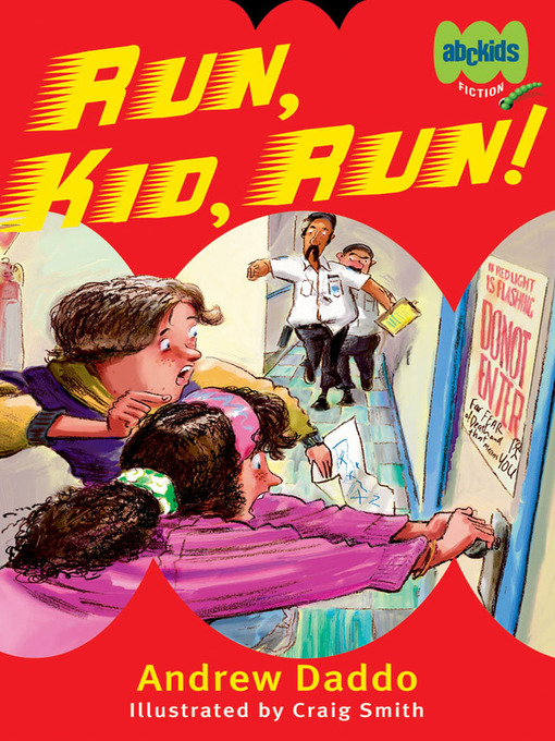Title details for Run, Kid, Run! by Andrew Daddo - Available